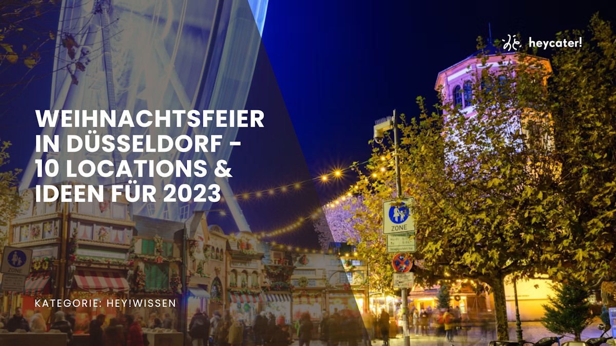 Weihnachtsfeier in Düsseldorf - 10 Locations & Ideen für 2023