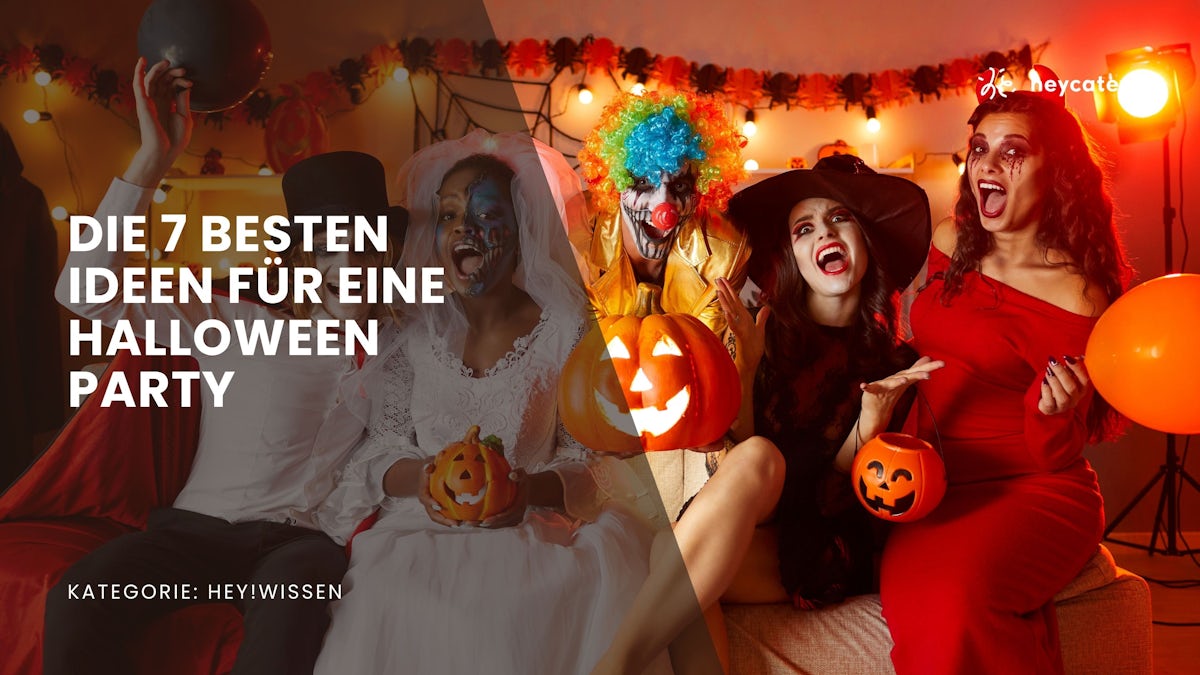 Die 7 besten Ideen für eine Halloween Party