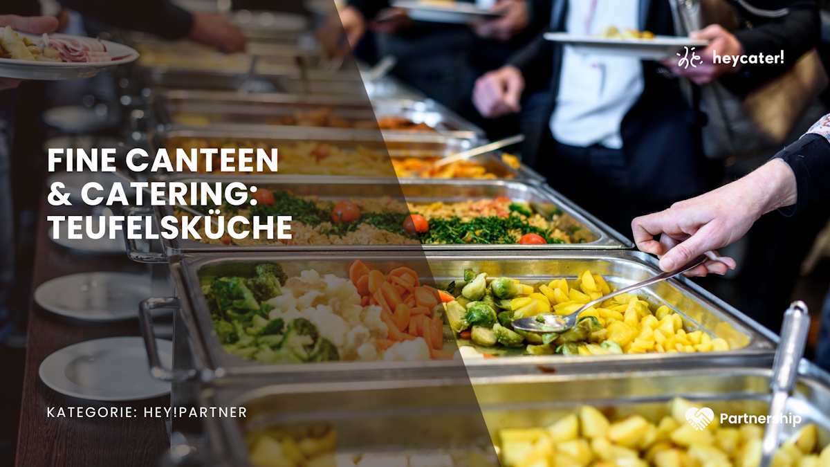  Fine canteen & catering: Teufelsküche